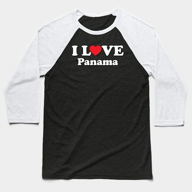 I Love Panama Baseball T-Shirt by Ericokore